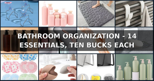 Bathroom Organization Under $10 — 14 Affordable Essentials for a Tidy Space