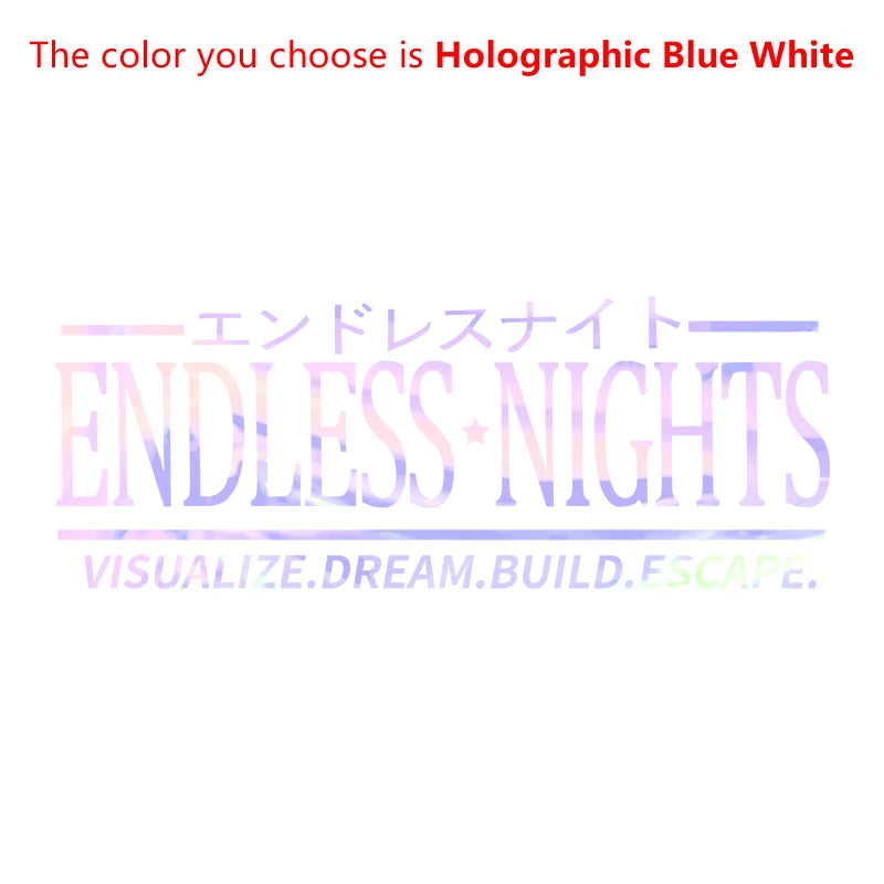 Endless Nights Japanese Vinyl Sticker | JDM Drift Stance Anime Decal for Car Window Bu close-up view