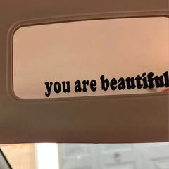 The Text Car Stickers You Are Beautiful Interior Decoration Rear View Mirror Fashion Stickers Creative Sport PVC Vinyl Decals